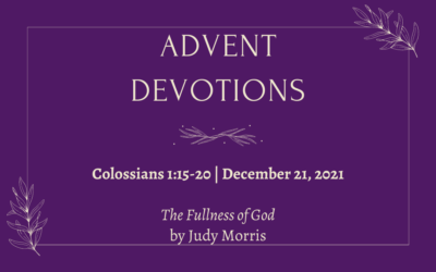The Fullness of God | 2021 Advent Devotions