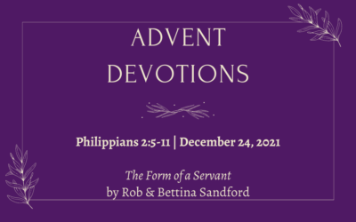 The Form of a Servant | 2021 Advent Devotions