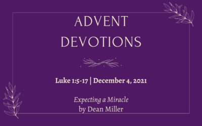 Expecting a Miracle | 2021 Advent Devotions