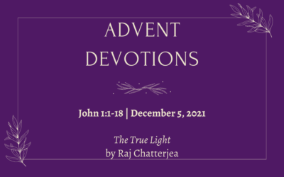 The True Light | 2021 Advent Devotions