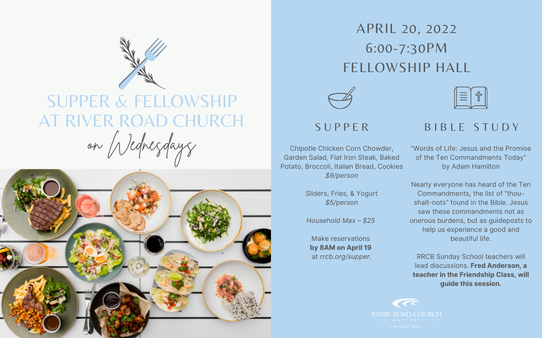 Wednesday Night Supper & Fellowship — April 20, 2022