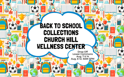 Back to School Collections 2022 — Church Hill Wellness Center