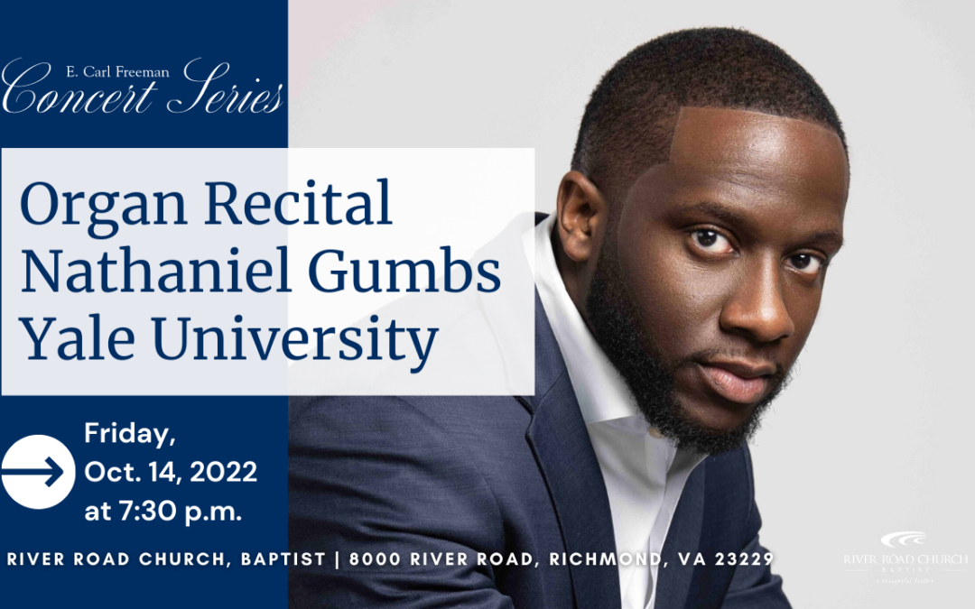 Organ Recital — Nathaniel Gumbs | 2022-2023 Concert Series