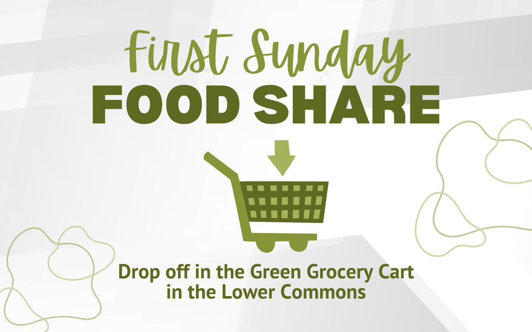 First Sunday Food Share – October 1, 2023