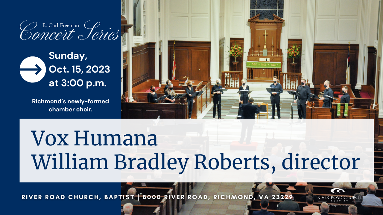 Vox Humana - William Bradley Roberts, director | 2023-2024 Concert